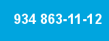 934 863-11-12